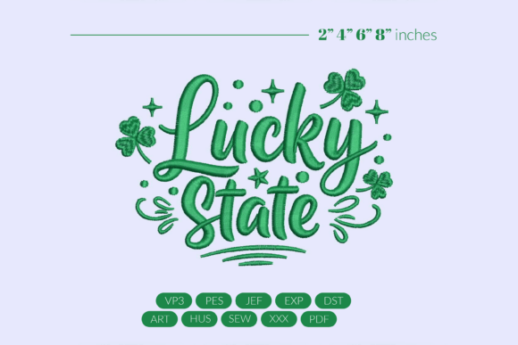 Lucky State Embroidery Design