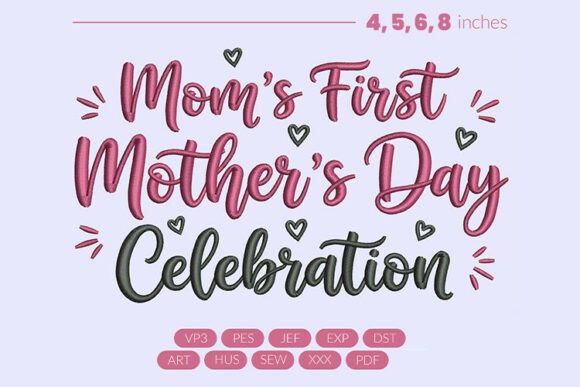 Moms First Mother’s Day Design